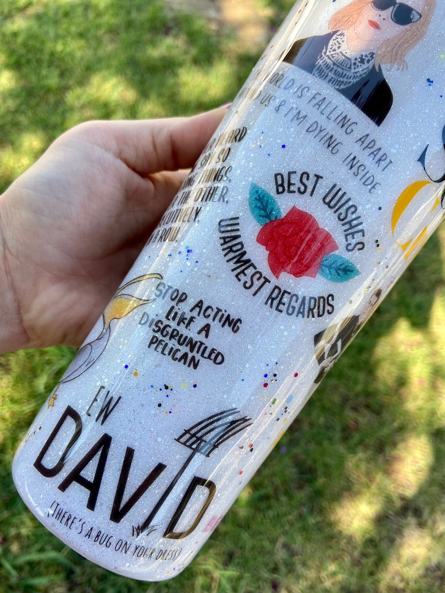 Ew, David tumbler