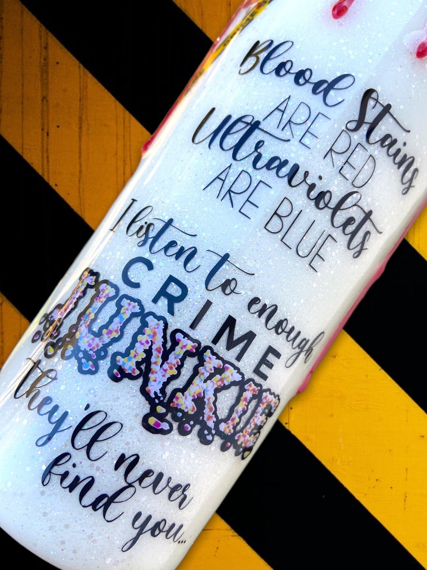 Crime Junkie tumbler