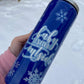Baby, it’s Cold Outside Tumbler