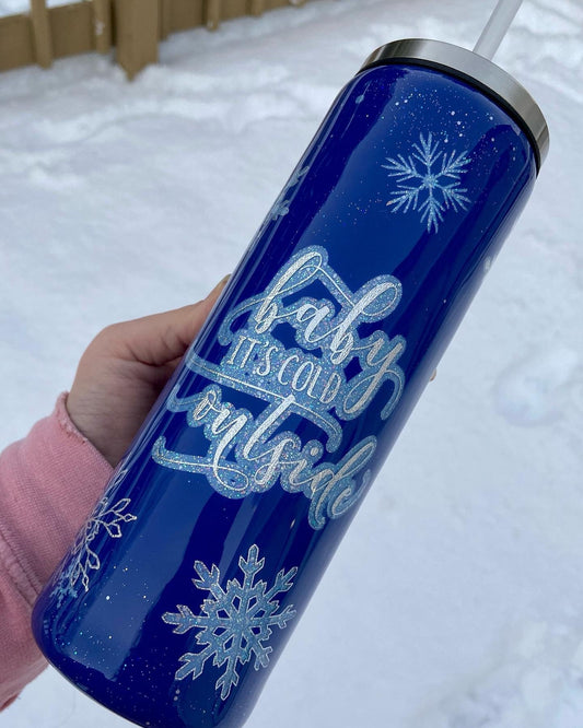 Baby, it’s Cold Outside Tumbler