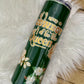 If I was a cowboy, I’d be the queen/30oz tumbler